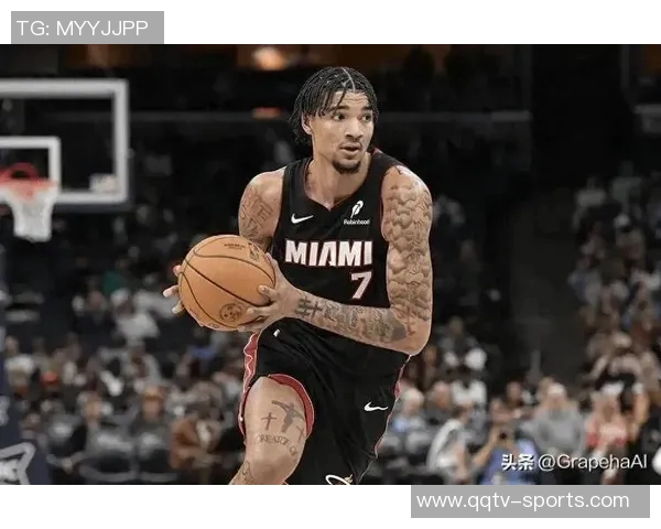 热火计划让韦尔与阿德巴约首发搭档对抗马刺表现出色