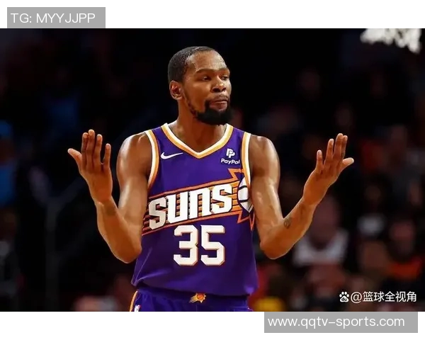 杜兰特赞谢泼德与小贾巴里表现提升球队士气焕然一新